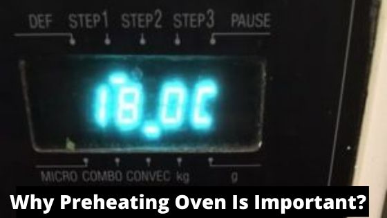 Importance of Preheating Oven for Baking | How to Preheat Oven