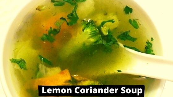 How to Make Lemon Coriander Soup | Vegetarian