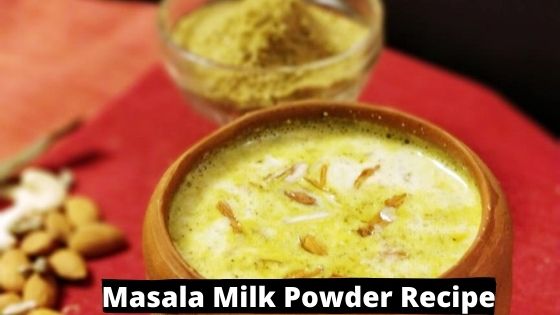 Milk Masala Powder Recipe For Making Masala Milk