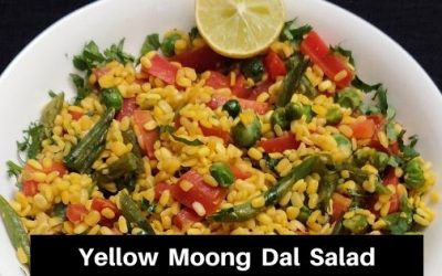 Yellow Moong Dal Salad: A Warm Salad