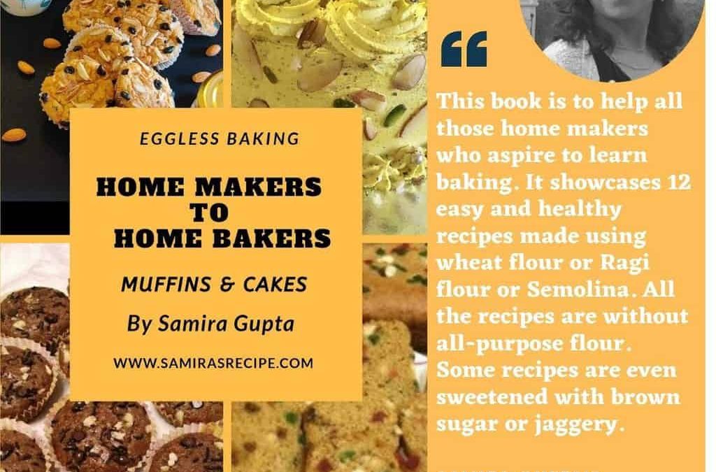 My First Ebook: Home Makers To Home Bakers
