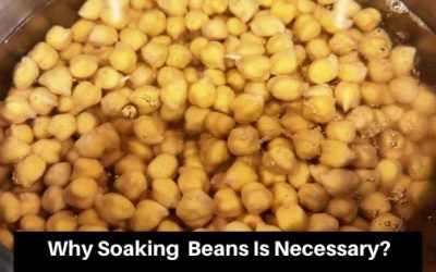 Importance of Soaking Beans And Other Legumes