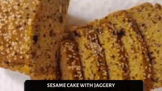 Sesame Seeds Cake Recipe With Jaggery
