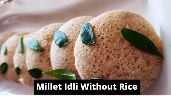Little Millet Idli Recipe Without Rice