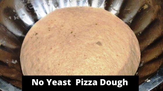 No Yeast Pizza Dough For Pizza| Naan| Kulcha