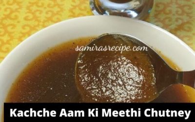 Kachche Aam Ki Khatti Meethi Chutney